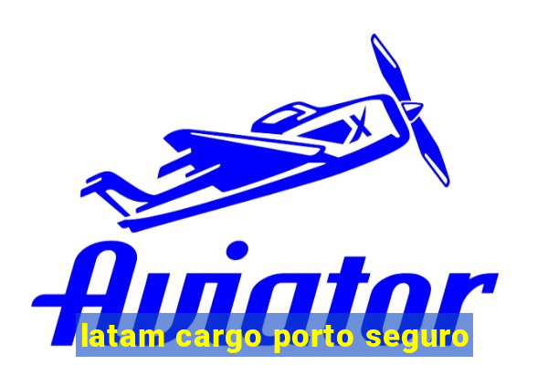 latam cargo porto seguro